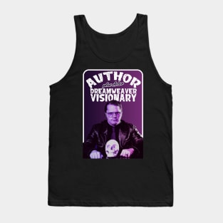 Author, Dreamweaver, Visionary plus Actor Tank Top